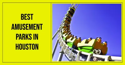 5 Best Amusement Parks in Houston (2026)