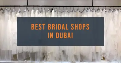 5 Best Bridal Shops in Dubai (2026)