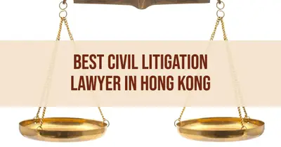 5 Best Civil Litigation Lawyers in Hong Kong (2026)