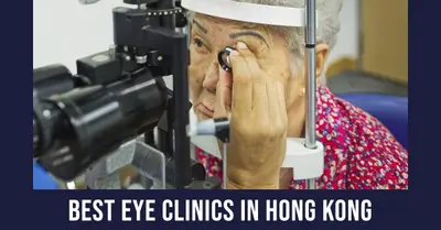 3 Best Eye Clinics in Hong Kong (2026)