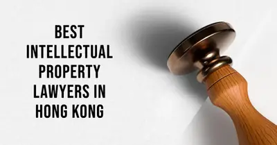 3 Best Intellectual Property Lawyers in Hong Kong (2026)