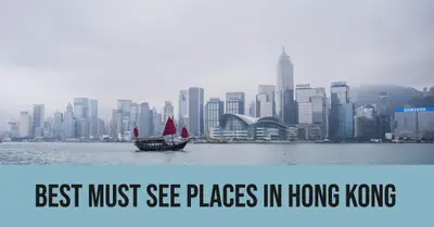 5 Best Must-See Places in Hong Kong (2026)