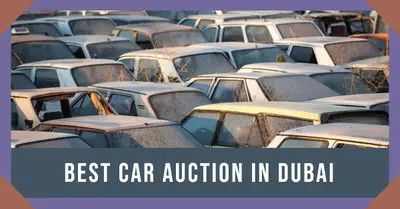 5 Best Car Auction in Dubai (2026)