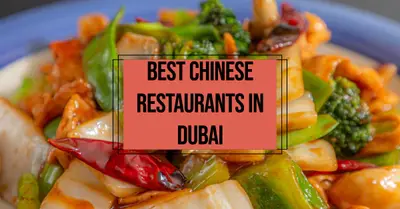 5 Best Chinese Restaurants in Dubai (2026)