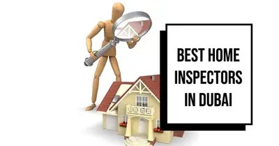 5 Best Home Inspectors in Dubai (2026)