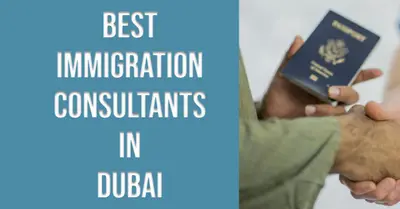 5 Best Immigration Consultants in Dubai (2026)