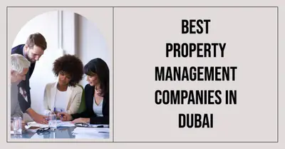 5 Best Property Management Companies in Dubai (2026)