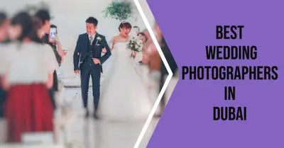 5 Best Wedding Photographers in Dubai (2026)