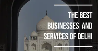 Best local businesses in Delhi