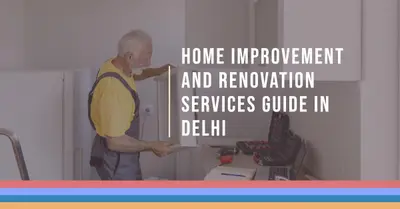 Home Improvement And Renovation