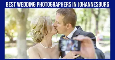 5 Best Wedding Photographers in Johannesburg (2026)