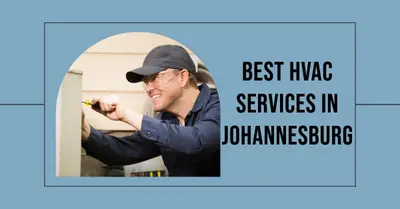 5 Best HVAC Services in Johannesburg (2026)