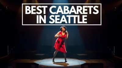 5 Best Cabarets in Seattle (2026)