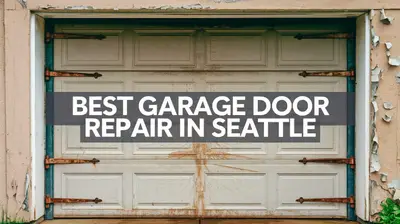 5 Best Garage Door Repair Services in Seattle (2026)