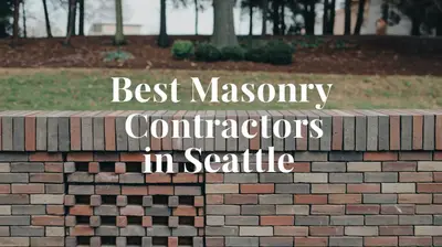 5 Best Masonry Contractors in Seattle (2026)