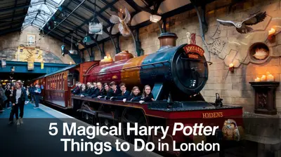 5 Magical Harry Potter Things to Do in London