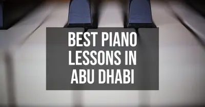 5 Best Piano Lessons in Abu Dhabi (2026)