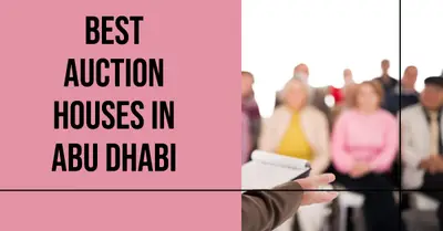 3 Best Auction Houses in Abu Dhabi (2026)