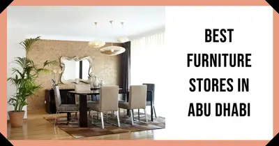5 Best Furniture Restoration Services in Abu Dhabi (2026)