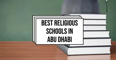 5 Best Religious Schools In Abu Dhabi (2026)