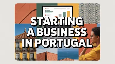 Starting a Business in Portugal: Key Questions Foreign Founders Ask