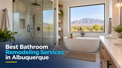 5 Best Bathroom Remodeling Services in Albuquerque (2026)
