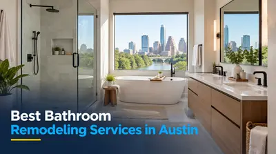 4 Best Bathroom Remodeling Services in Austin (2026)
