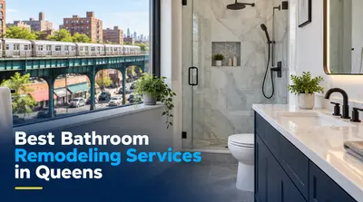 4 Best Bathroom Remodeling Services in Queens (2026)