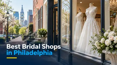 5 Best Bridal Shops in Philadelphia (2026)