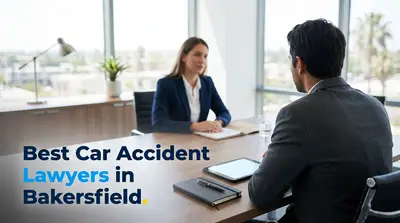 6 Best Car Accident Lawyers in Bakersfield (2026)
