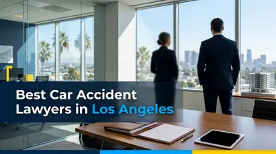 6 Best Car Accident Lawyers in Los Angeles (2026)