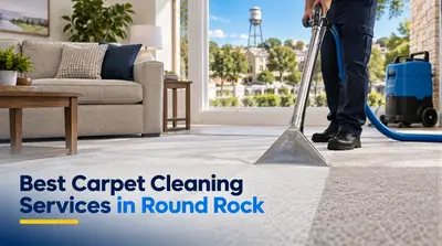 4 Best Carpet Cleaning Services in Round Rock (2026)