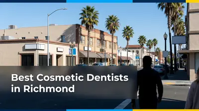 4 Best Cosmetic Dentists in Richmond (2026)