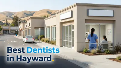 5 Best Dentists in Hayward (2026)