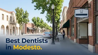 5 Best Dentists in Modesto (2026)
