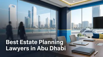 5 Best Estate Planning Lawyers in Abu Dhabi (2026)
