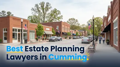 4 Best Estate Planning Lawyers in Cumming (2026)