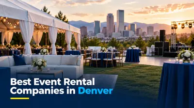 5 Best Event Rental Companies in Denver (2026)