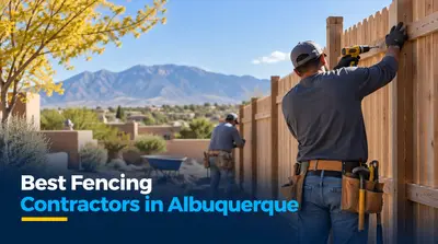 4 Best Fencing Contractors in Albuquerque (2026)