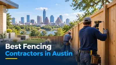 5 Best Fencing Contractors in Austin (2026)