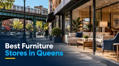 5 Best Furniture Stores in Queens (2026)