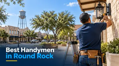 5 Best Handymen in Round Rock (2026)