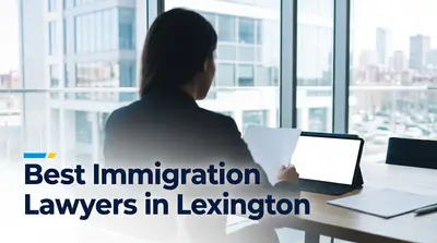 5 Best Immigration Lawyers in Lexington (2026)