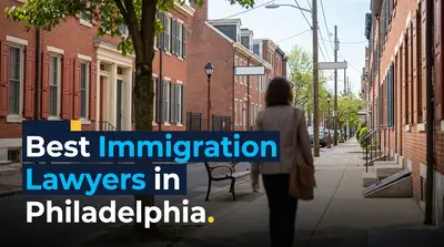 5 Best Immigration Lawyers in Philadelphia (2026)