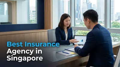 5 Best Insurance Agencies in Singapore (2026)