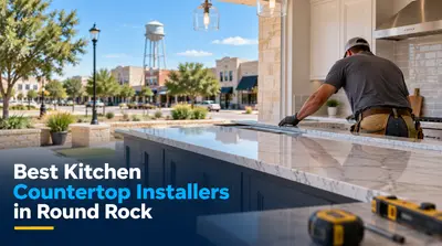 3 Best Kitchen Countertop Installers in Round Rock (2026)