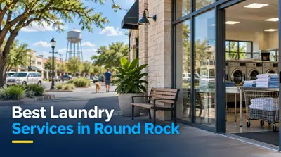 5 Best Laundry Services in Round Rock (2026)