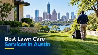 4 Best Lawn Care Services in Austin (2026)