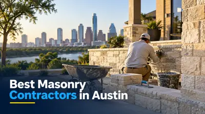 3 Best Masonry Contractors in Austin (2026)