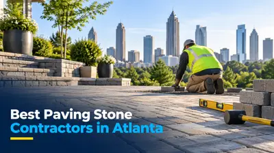 4 Best Paving Stone Contractors in Atlanta (2026)